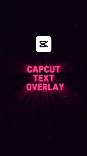 Text Overlay Tutorial in CapCut | Step By Step | #shorts #tutoria #edit #capcut #capcuttutorial