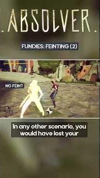 Feints for complex fights | #pvp #absolver #fundies #tutorial