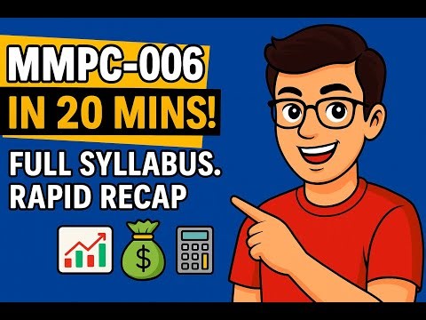 MMPC 006 🔥 Rapid Revision in 20 Mins | IGNOU MBA 2025 Exam Special | HINDI