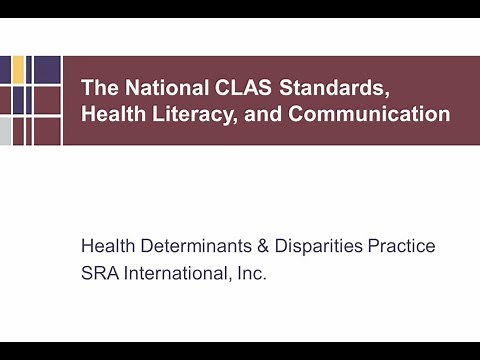 National CLAS Standards, Health Literacy and Communication