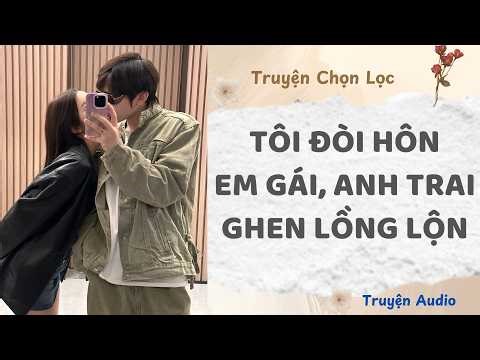 I Demanded a Kiss from My Sister, My Brother Got Fiercely Jealous | Cooking Audio Story