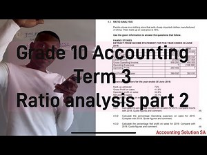 Grade 10 Accounting Term 3 | Ratio analysis Part 2