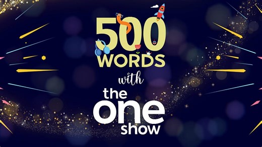 500 Words is Back with The One Show