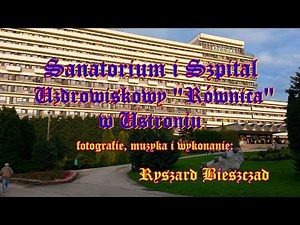 Sanatorium i Szpital Uzdrowiskowy "Równica" w Ustroniu - kompozycja własna