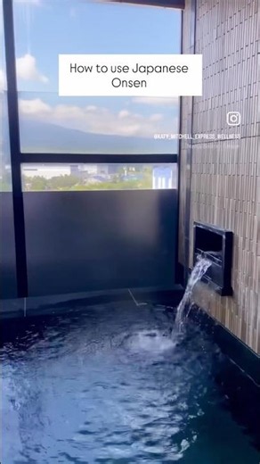 How to use a Japanese Onsen