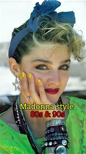 Madonna Style 80s & 90s
