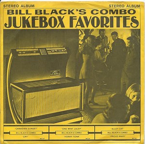 Bill Black's Combo - Jukebox Favorites