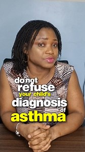 Why you should not refuse your child's diagnosis of asthma #asthma #pediatrics #pediatrician #baby #kids #development #pulmonologist #pulmonologyghana | Babychildandco