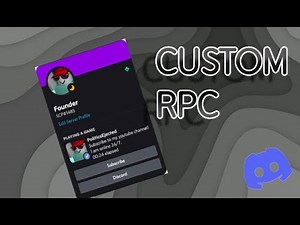 [DISCORD] How to get a Custom RPC