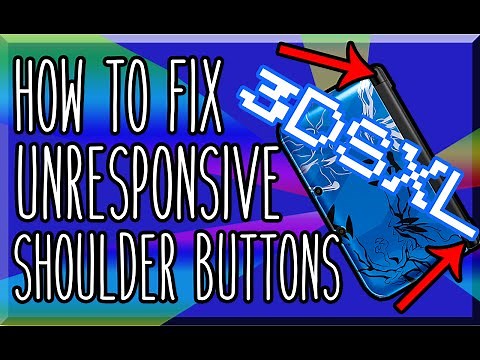 how to fix unresponsive 3ds XL shoulder buttons