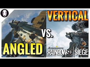 What Grip should YOU have? Angled VS Vertical (Console/PC) Rainbow Six Siege Tips & Advice
