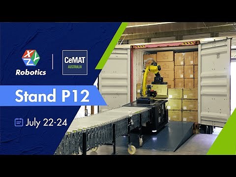 See Robotic Truck Loading and Unloading at CeMAT Australia 2025!