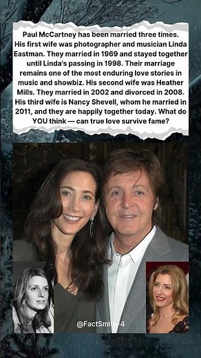 🎶 PAUL McCARTNEY — FIRST WIFE, MARRIAGES & LOVE LIFE 😮✨