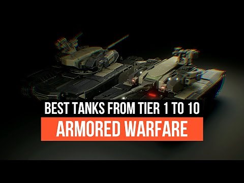 Best tank by tier, in Armored Warfare IMO