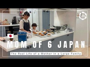 【Daily life in Japan】Mom of 6 kids | The Real Life of a Mother in a Large Family |