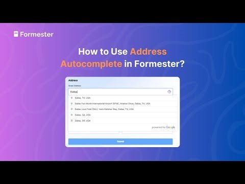 How to Use Google Places Autocomplete API in Formester Forms & Surveys