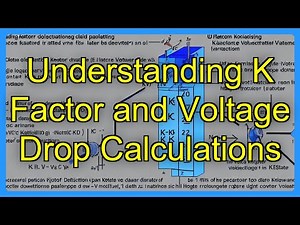 Understanding K Factor and Voltage Drop Calculations