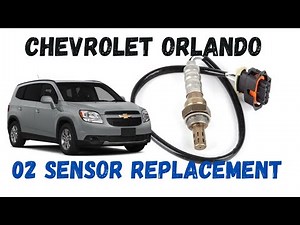How to Replace an Oxygen Sensor Chevy Cruze |Chevrolet Orlando| Captiva|Vauxhall
