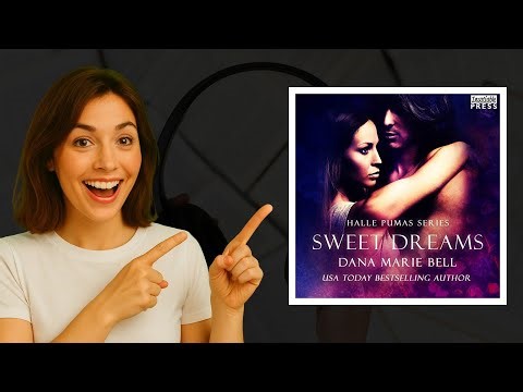 Sweet Dreams Audiobook by Dana Marie Bell | Paranormal Romance Thrills 💀❤️