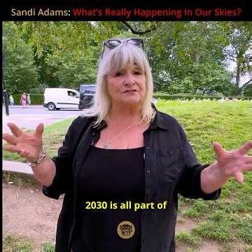 Sandi Adams: What’s Really Happening in Our Skies?