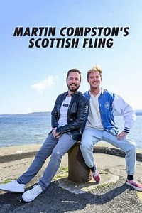 Martin Compston's Scottish Fling (2022) - TV Show