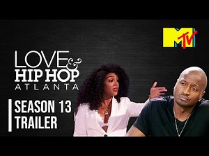 Love & Hip Hop: Atlanta Season 13 Trailer and Release Date |