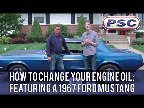 How to Change Your Engine Oil Featuring a 1967 Ford Mustang