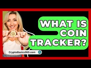What Is Coin Tracker? - CryptoBasics360.com
