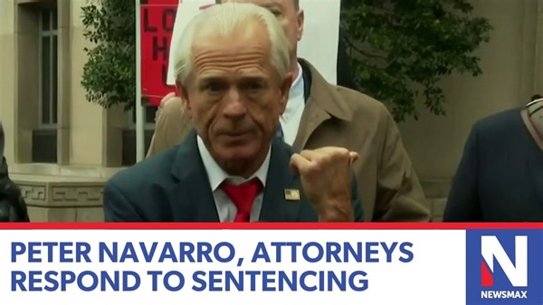 "There's a serious question here that the Court of Appeals will resolve." Peter Navarro and his attorneys speak after he was sentenced to four months in prison and vow to appeal. | NEWSMAX