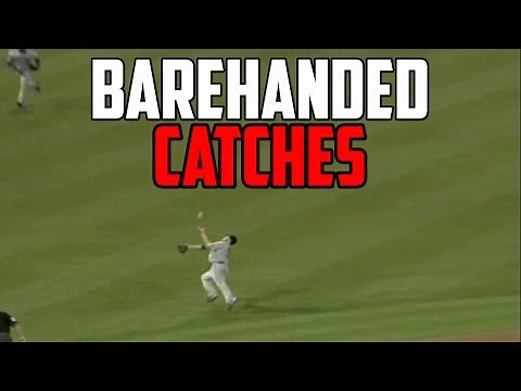 MLB | Barehanded Catches