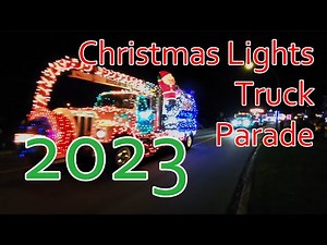 2023 Christmas Lights Semi Truck Parade