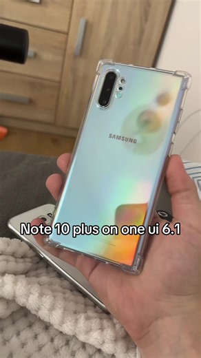 Note 10 Plus on One UI 6.1 - Unleashing the Power of Android