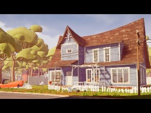 How to Complete Hello Neighbor Act 1