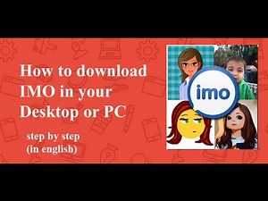 How to install IMO app in desktop or PC ( in English)
