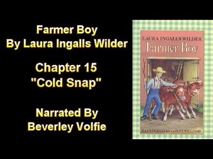 Famer Boy, Chapter 15 "Cold Snap"
