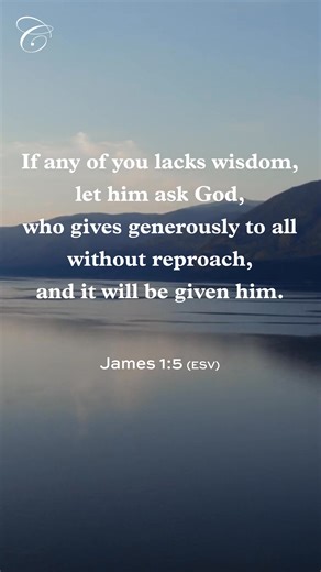 2.2K views · 39 reactions | "If any of you lacks wisdom, let him ask God, who gives generously to all without reproach, and it will be given him." James 1:5 (ESV) | Classical Conversations Inc | Facebook