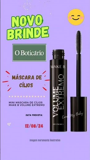 💄Novo BRINDE O BOTICÁRIO MAKE B Máscara de Cílios Volume Extremo #maquiagem #oboticario #shorts