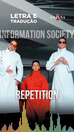 Information Society - Repetition (Letra e Tradução) #antena1 #música #lyrics #tradução | Antena 1
