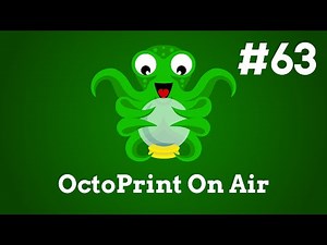 OctoPrint on Air #63