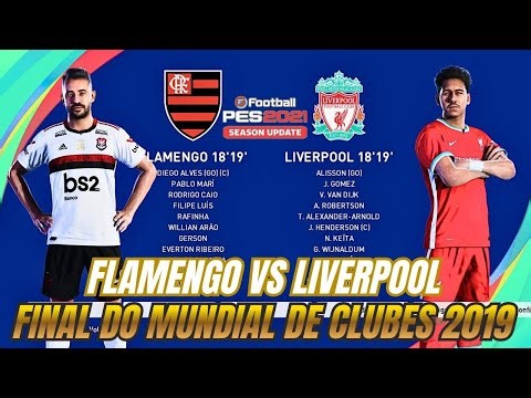 ⚽ FLAMENGO 2019 vs LIVERPOOL 2019 - PES 21 OPTION FILE WITH CLASSIC TEAMS!