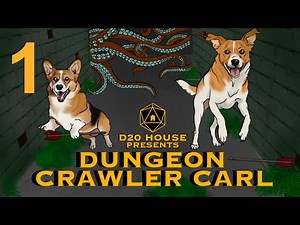 Dungeon Crawler Carl D&D - Into The World Dungeon - Episode 1