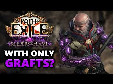 How I BEAT PoE with only grafts