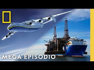 Monstruos de Industria: Megaestructuras: Maravillas de la Ingenieria: Megaepisodio | Nat Geo