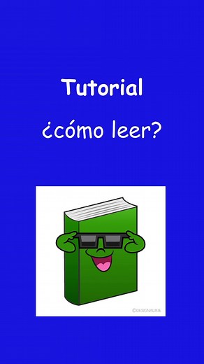 Tutorial de Cómo Leer: Aprende a Leer Rápido