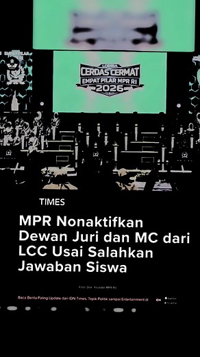 MPR RI Nonaktifkan Dewan Juri dan MC LCC Empat Pilar Kalbar 2026