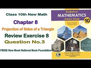 Class 10th Math NBF New Book | Chapter 8 Review Exercise 8 Question 3 | National Book Foundation