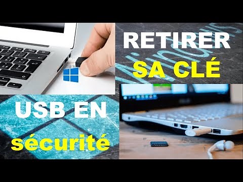 Comment éjecter en toute sécurité une clé USB ?