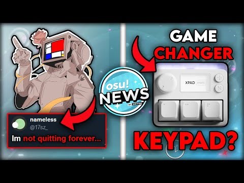 Is Worst HR Player Coming Back to osu!? | New osu! Keypad Announced?! Neuro-sama, Bonk, osu! News