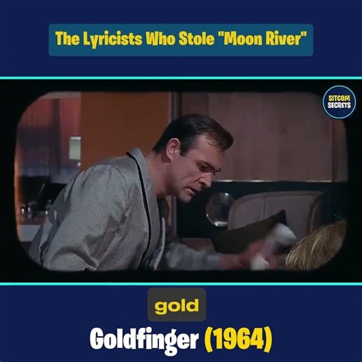 You Won't Believe Who Stole the Iconic 'Moon River' Melody Before It Became the Goldfinger Theme!
