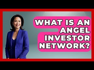 What Is An Angel Investor Network? - Learn About Economics